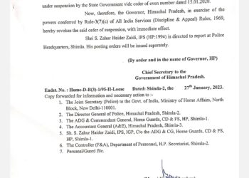 Breaking : IPS अधिकारी जहूर हैदर जैदी के सस्पेंशन रद्द, सुक्खू सरकार ने उनकी बहाली के जारी किए आदेश, जल्द मिलेगी पोस्टिंग, देखें जारी आदेश….